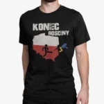 Koniec gościny koszulka męska Ukraina Polska Patriotyczny t-shirt
