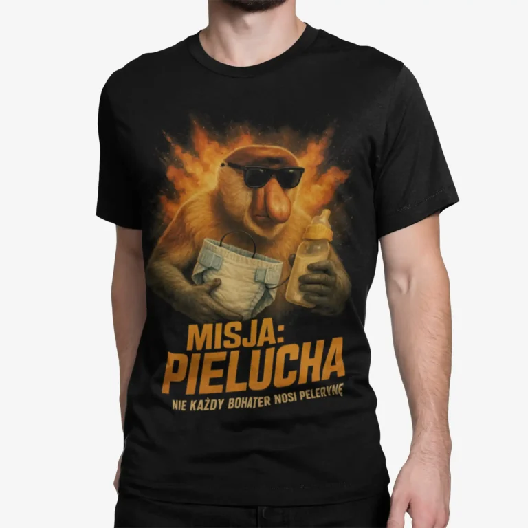 Koszulka na prezent dla ojca Nosacz: MISJA PIELUCHA