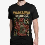 Koszulka Made in Poland – WARSZAWA TO MIŁOŚĆ
