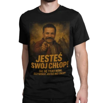 1670: Jesteś swój chłop! | Śmieszny cytat z serialu Netflixa | Serialowa koszulka męska czarna