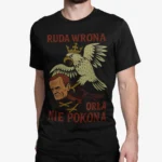 Koszulka Anty-Tusk ruda wrona orła nie pokona męski t-shirt