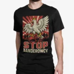 Stop Banderowcy | Patriotyczna koszulka męska