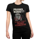 prawa kobiet koszulka damska