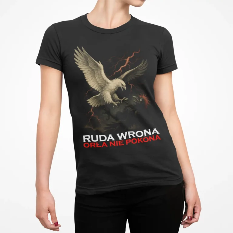 Koszulka damska patriotyczna Ruda Wrona Orła Nie Pokona – czarna Polska